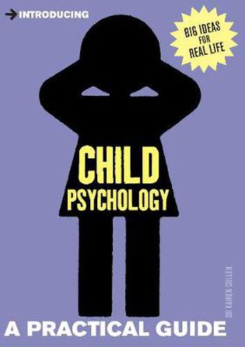 Cover image for Introducing Child Psychology: A Practical Guide