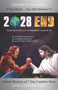 Cover image for 2028 End: Declaring the End from the Beginning