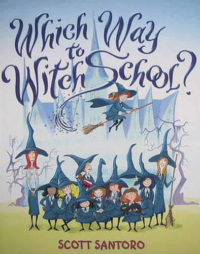 Cover image for Which Way to Witch School?