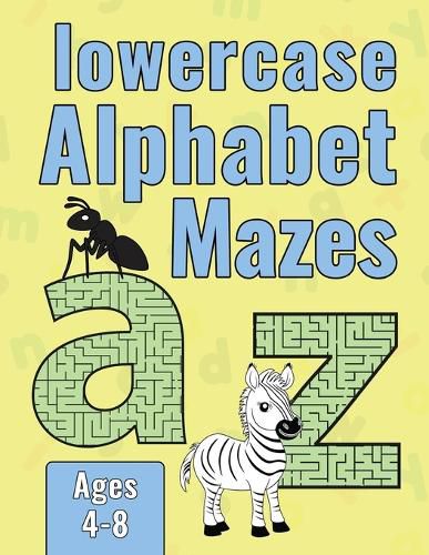 Cover image for Lowercase Alphabet Mazes