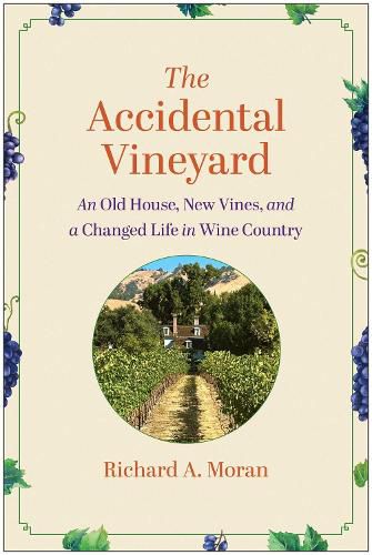 Cover image for The Accidental Vineyard