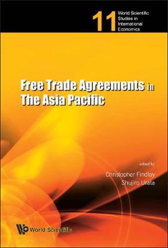 Cover image for Free Trade Agreements In The Asia Pacific