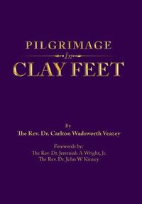 Cover image for Pilgrimage in Clay Feet