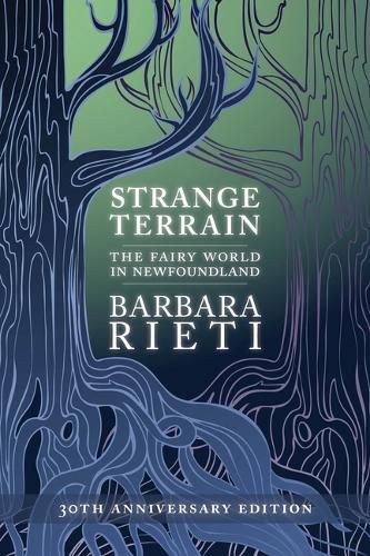 Cover image for Strange Terrain: The Fairy World in Newfoundland