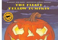 Cover image for The Fierce Yellow Pumpkin