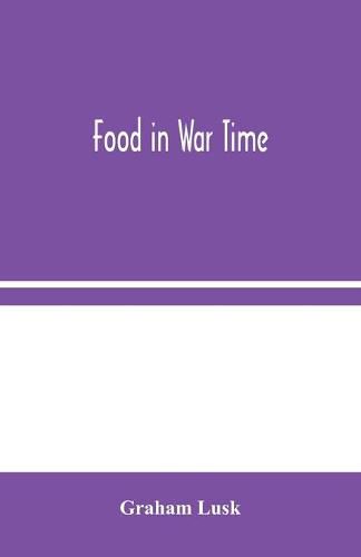 Cover image for Food in War Time