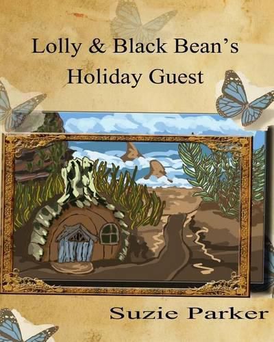 Cover image for Lolly & Black Bean's Holiday Guests