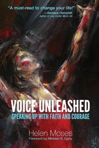 Cover image for Voice Unleashed: Speaking Up with Faith and Courage