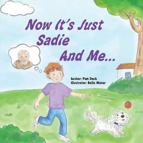 Cover image for Now It's Just Sadie And Me...