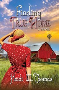 Cover image for Finding True Home