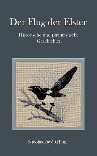 Cover image for Der Flug der Elster