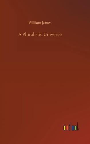 Cover image for A Pluralistic Universe