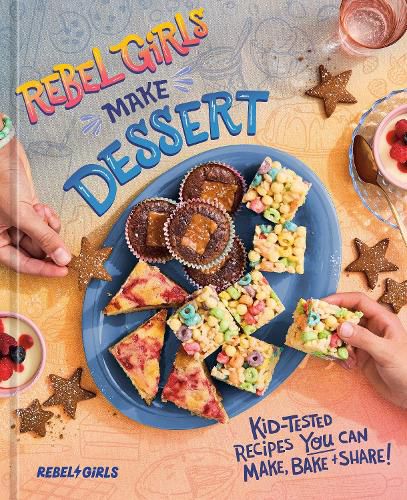 Cover image for Rebel Girls Make Dessert