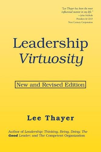 Cover image for Leadership Virtuosity: New and Revised Edition