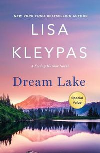 Cover image for Dream Lake: A Friday Harbor Novel