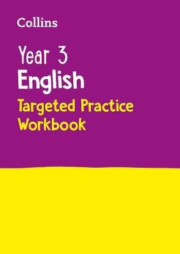 Year 3 English Targeted Practice Workbook: Ideal for Use at Home