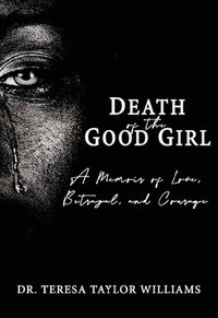 Cover image for Death of the Good Girl