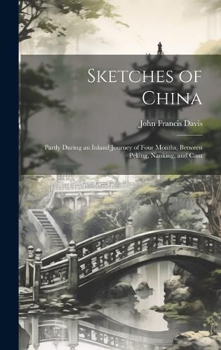 Cover image for Sketches of China