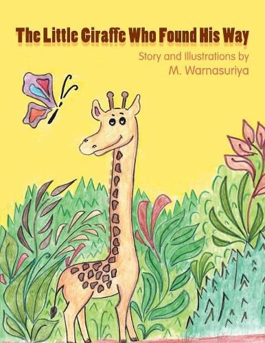 Cover image for The Little Giraffe Who Found His Way