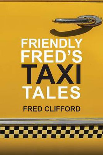 Cover image for Friendly Fred's Taxi Tales