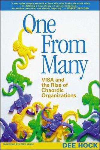 Cover image for One From Many; VISA and the Rise of the Chaordic Organization