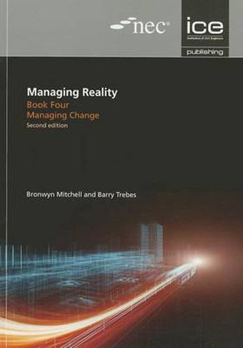 Cover image for Managing Reality, Second edition. Book 4: Managing change