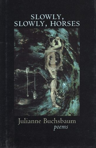 Cover image for Slowly, Slowly, Horses