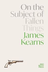 Cover image for On the Subject of Fallen Things