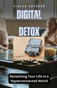 Cover image for Digital Detox