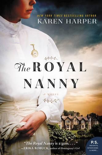 The Royal Nanny: A Novel