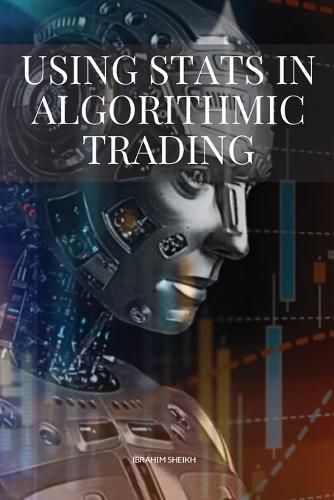 Cover image for Using Stats in Algorithmic Trading