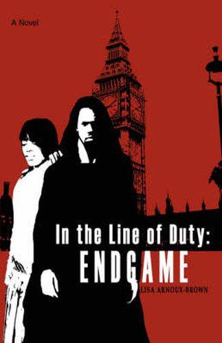 Cover image for In the Line of Duty: Endgame