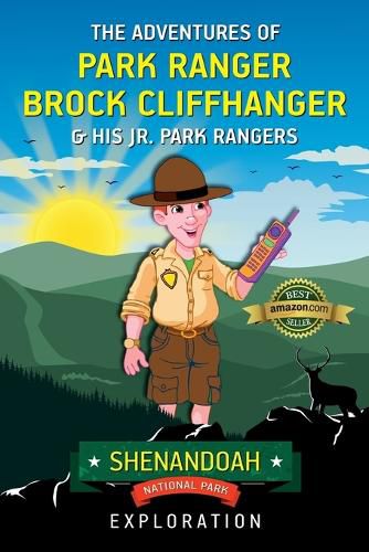 Cover image for The Adventures of Park Ranger Brock Cliffhanger & His Jr. Park Rangers