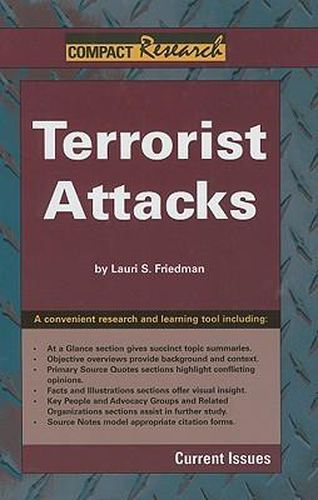 Terrorist Attacks: Current Issues