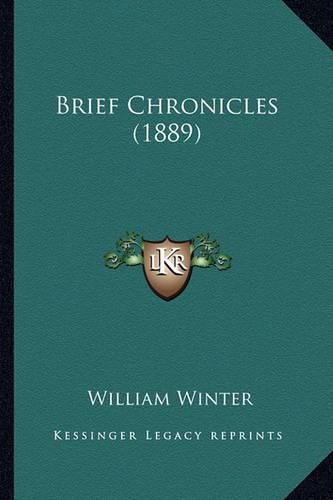 Brief Chronicles (1889) Brief Chronicles (1889)