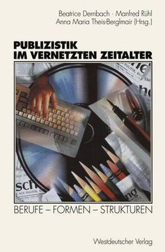 Cover image for Publizistik im Vernetzten Zeitalter