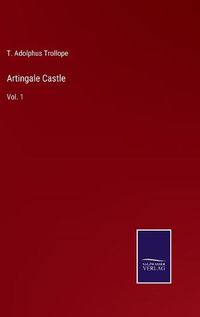 Cover image for Artingale Castle: Vol. 1