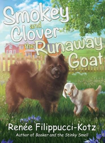 Cover image for Smokey and Clover the Runaway Goat