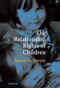 Cover image for The Relationship Rights of Children