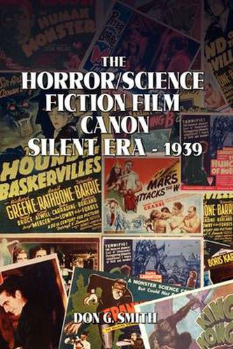 Cover image for The Horror/Science Fiction Film Canon: Silent Era - 1939