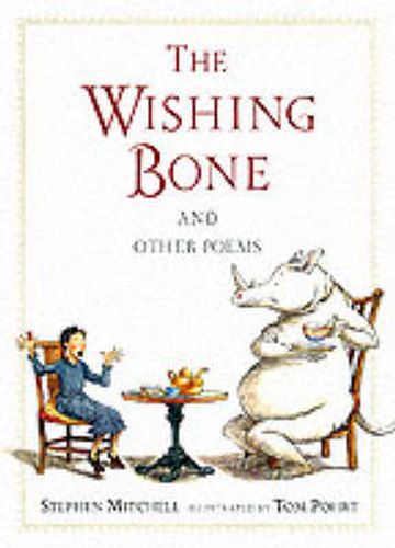 The Wishing Bone, and Other Poems