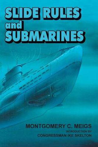 Cover image for Slide Rules and Submarines: American Scientists and Subsurface Warfare in World War II