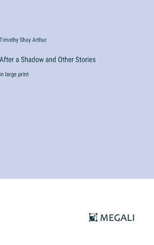 Cover image for After a Shadow and Other Stories