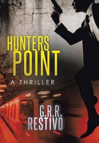 Cover image for Hunters Point: A Thriller