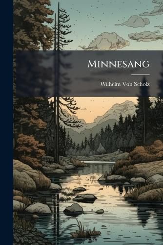Cover image for Minnesang: Freie Nachdichtungen