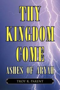 Cover image for Thy Kingdom Come