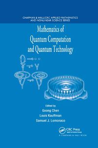 Cover image for Mathematics of Quantum Computation and Quantum Technology