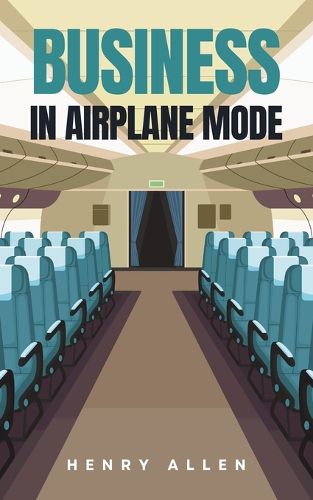 Cover image for Business in Airplane Mode