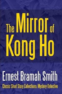 Cover image for The Mirror of Kong Ho