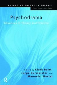 Cover image for Psychodrama: Advances in Theory and Practice